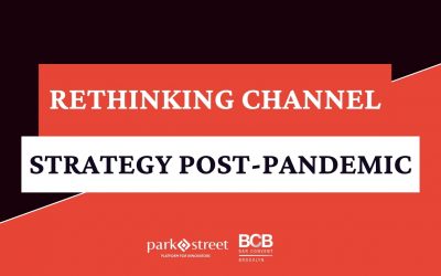 Rethinking Channel Strategy Post-Pandemic