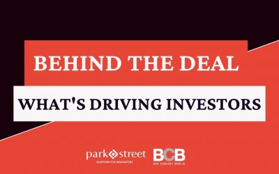 Behind the Deal: What’s Driving Investors