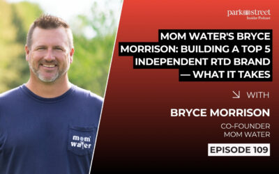 Mom Water’s Bryce Morrison: Building a Top 5 Independent RTD Brand— What It Takes