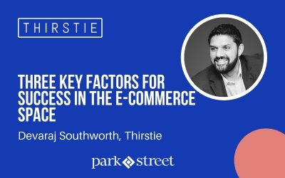 Thirstie CEO Devaraj Southworth on Three Key Factors for Success in the E-Commerce Space