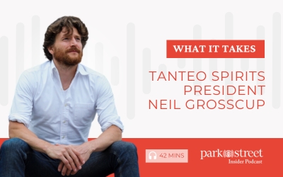 What it Takes—Tanteo Spirits President Neil Grosscup