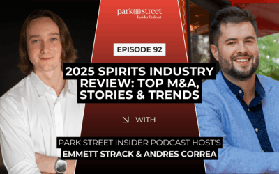 2025 Spirits Industry Review: Top M&A, Stories & Trends