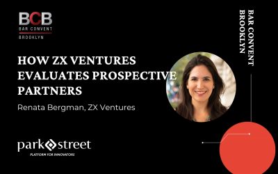 Renata Bergman on How ZX Ventures Evaluates Prospective Partners