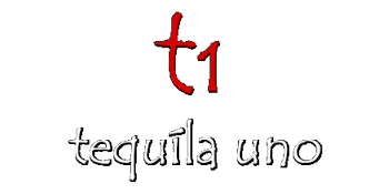 T1 TEQUILA UNO