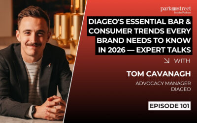 Diageo’s Essential Bar & Consumer Trends Every Brand Needs to Know in 2026— Expert Talks