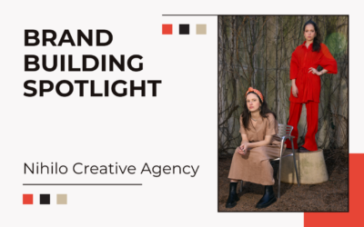 Brand Building Spotlight: Nihilo Agency