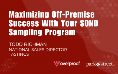 Maximizing Off-Premise Success With Your SOND Sampling Program
