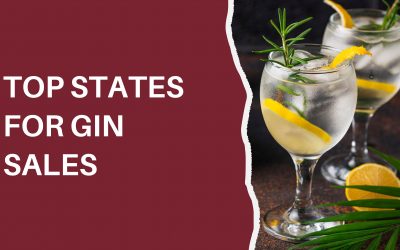 Top Ten States for Gin Sales